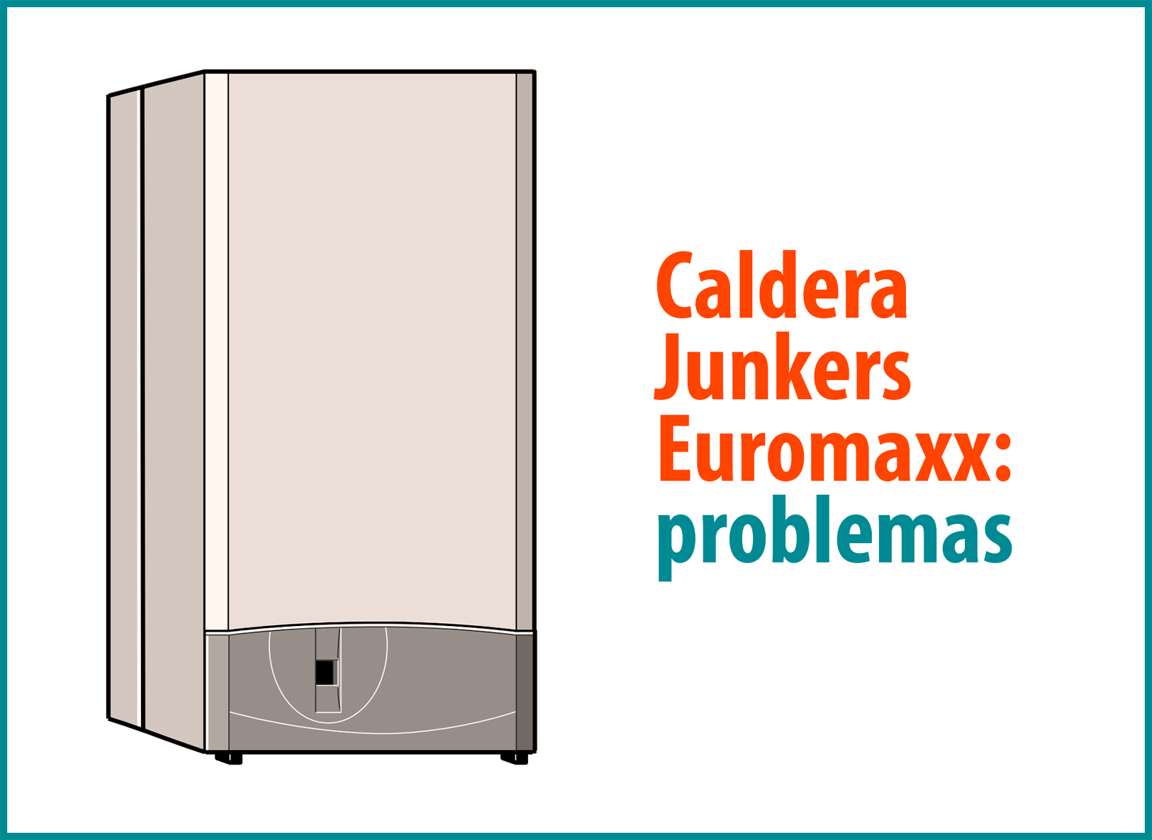 Caldera Junkers problemas y soluciones óptimas